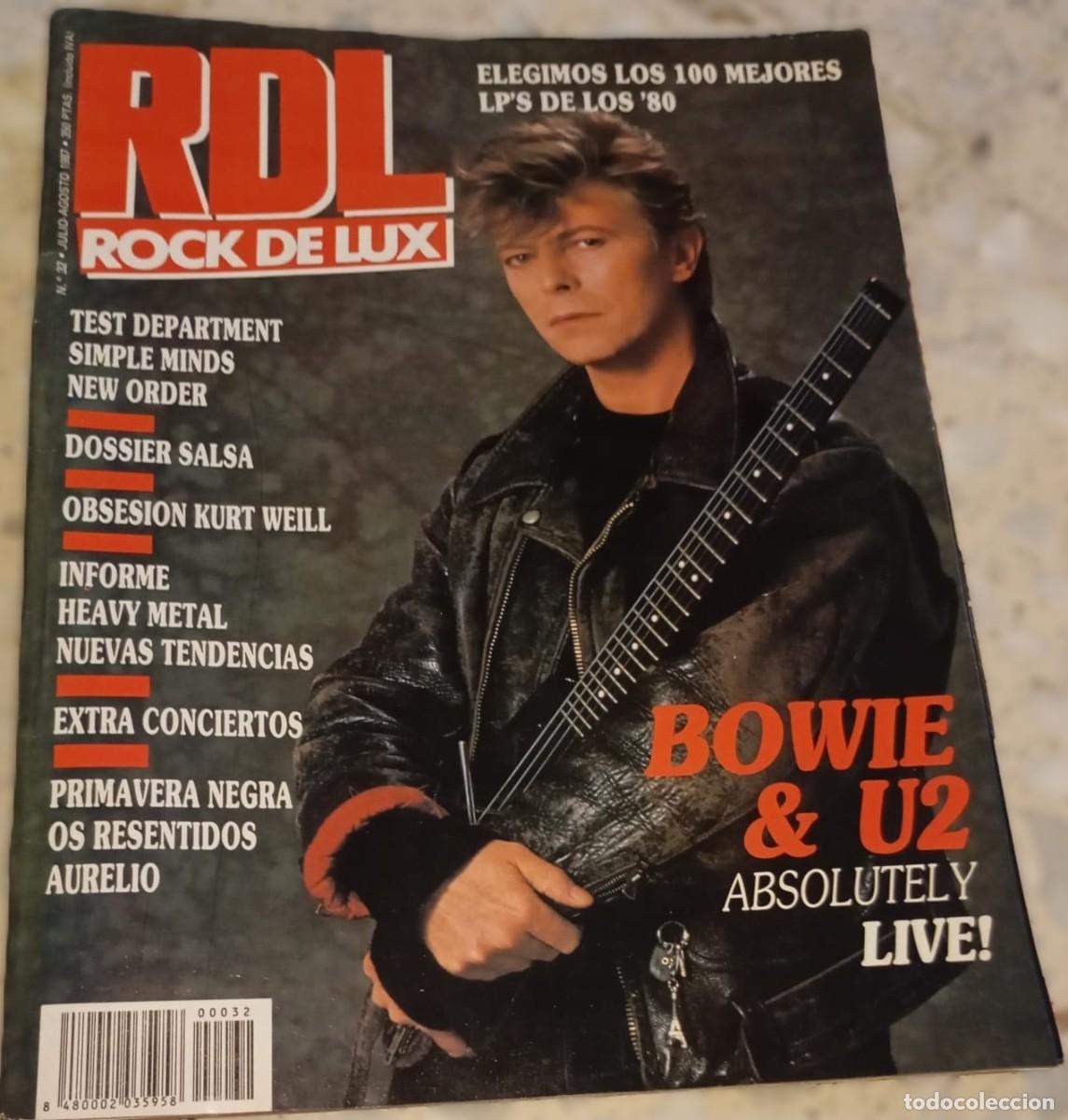 Revistas de m&uacute;sica: ROCK DE LUX, N&ordm;32, DAVID BOWIE & U2 LIVE, 100 MEJORES LP'S DE LOS 80