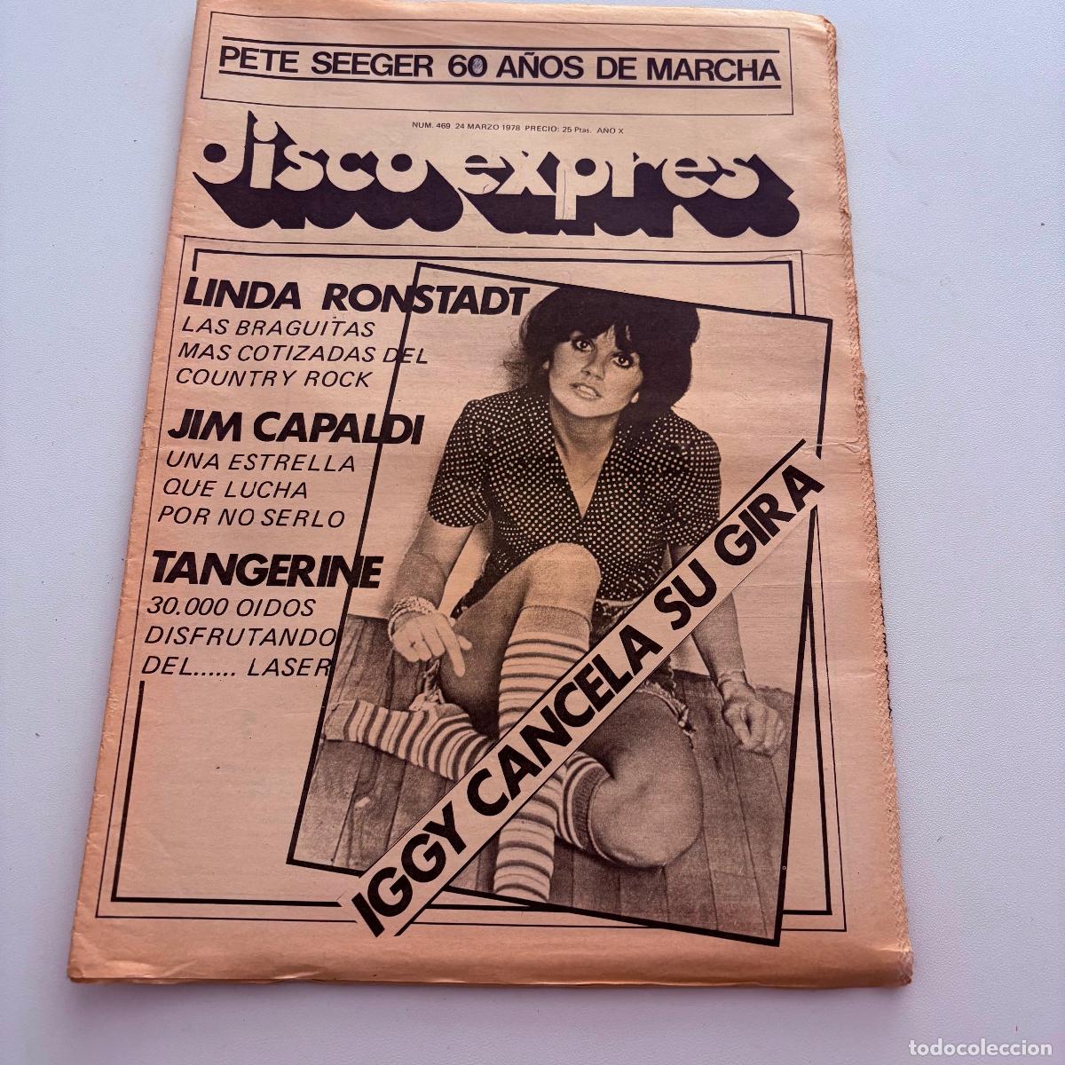 Revistas de m&uacute;sica: REVISTA PERIODICO DISCO EXPRES N&ordm; 469 LINDA RONSTADT JIM CAPALDI TANGERINE IGGY POP