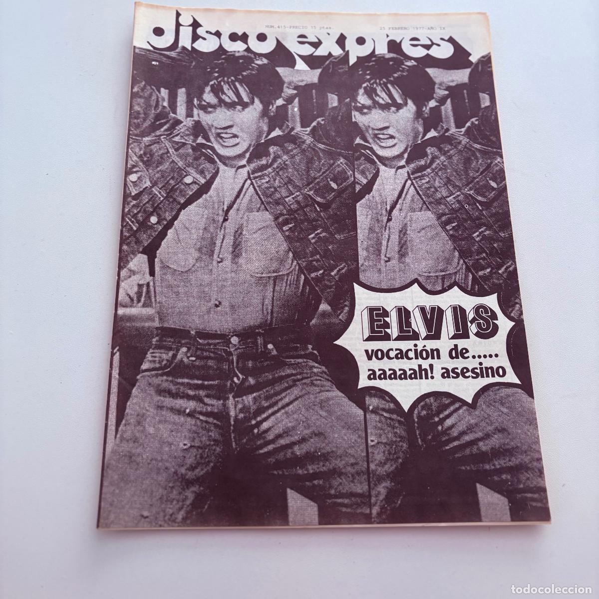 Revistas de m&uacute;sica: REVISTA PERIODICO DISCO EXPRES N&ordm; 415 ELVIS