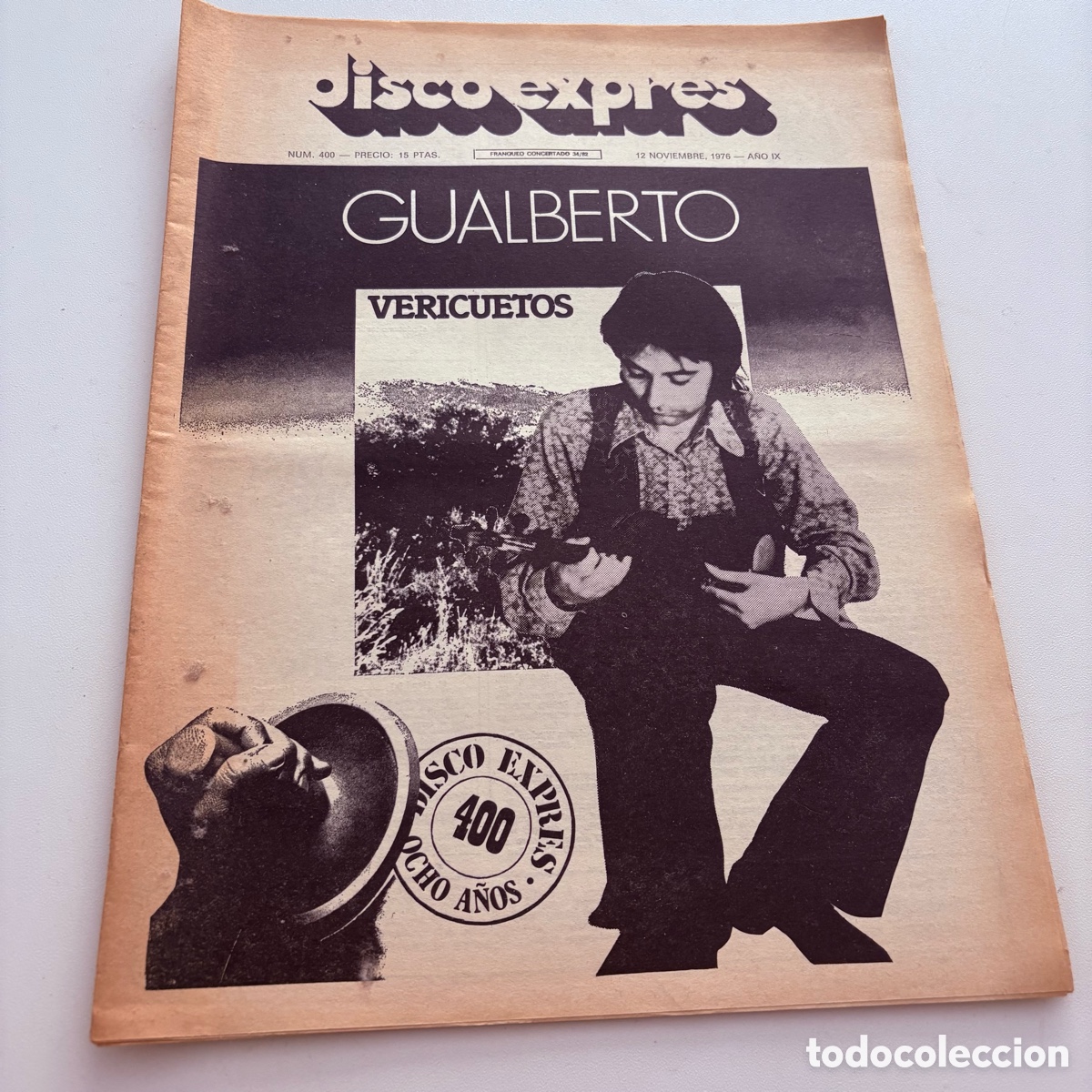 Musikzeitschriften: REVISTA PERIODICO DISCO EXPRES N&ordm; 400 gualberto