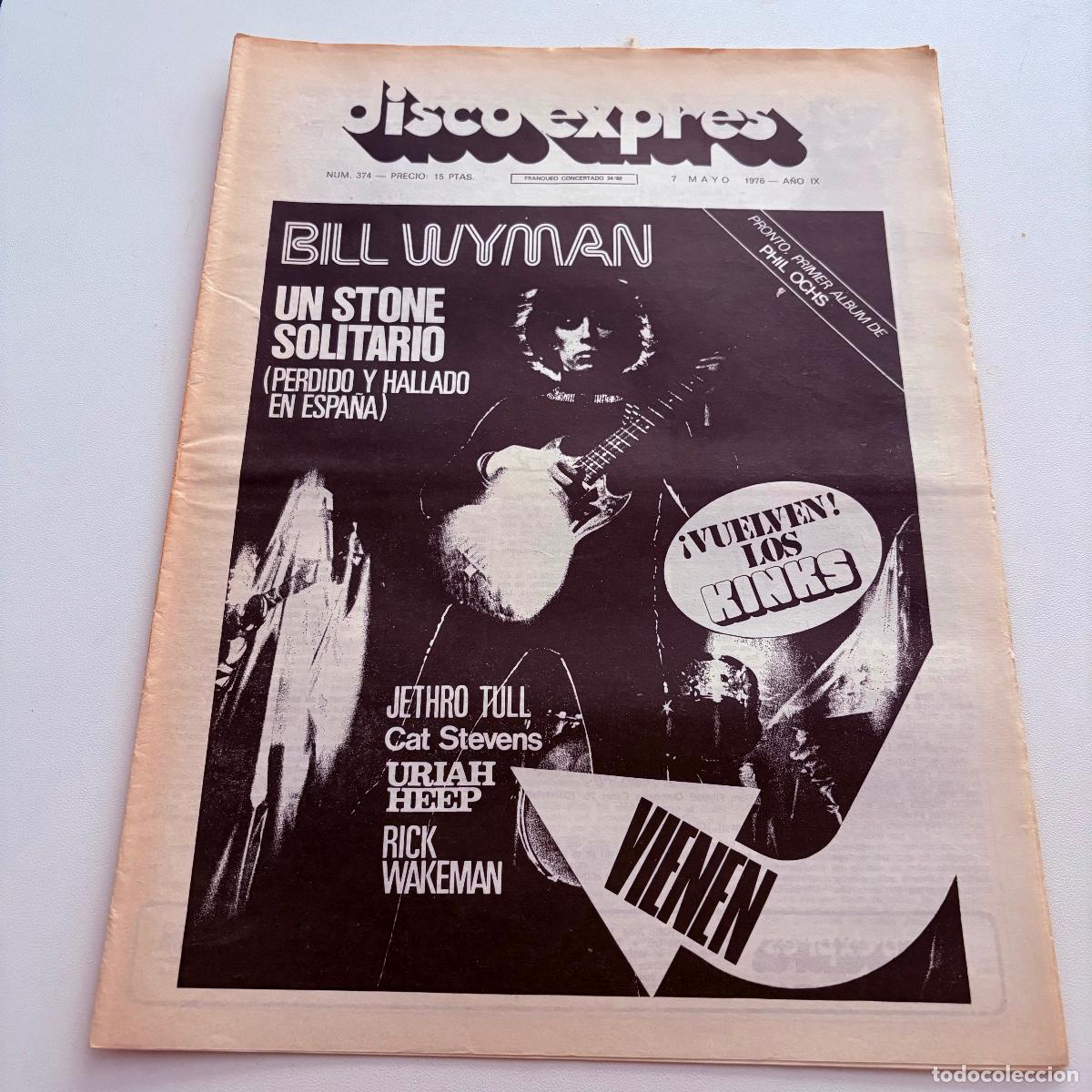 Musikzeitschriften: REVISTA PERIODICO DISCO EXPRES N&ordm; 374 THE KINKS URIAH HEEP BILL WYMAN