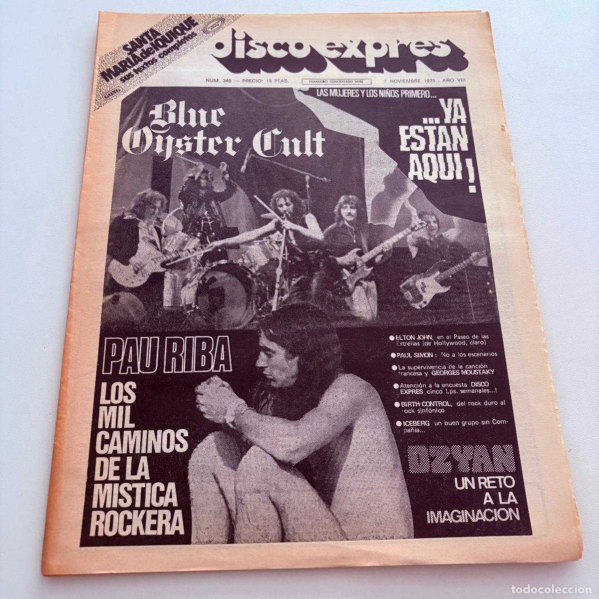 Revistas de m&uacute;sica: REVISTA PERIODICO DISCO EXPRES N&ordm; 349 PAU RIBA BLUE OYSTER CULT