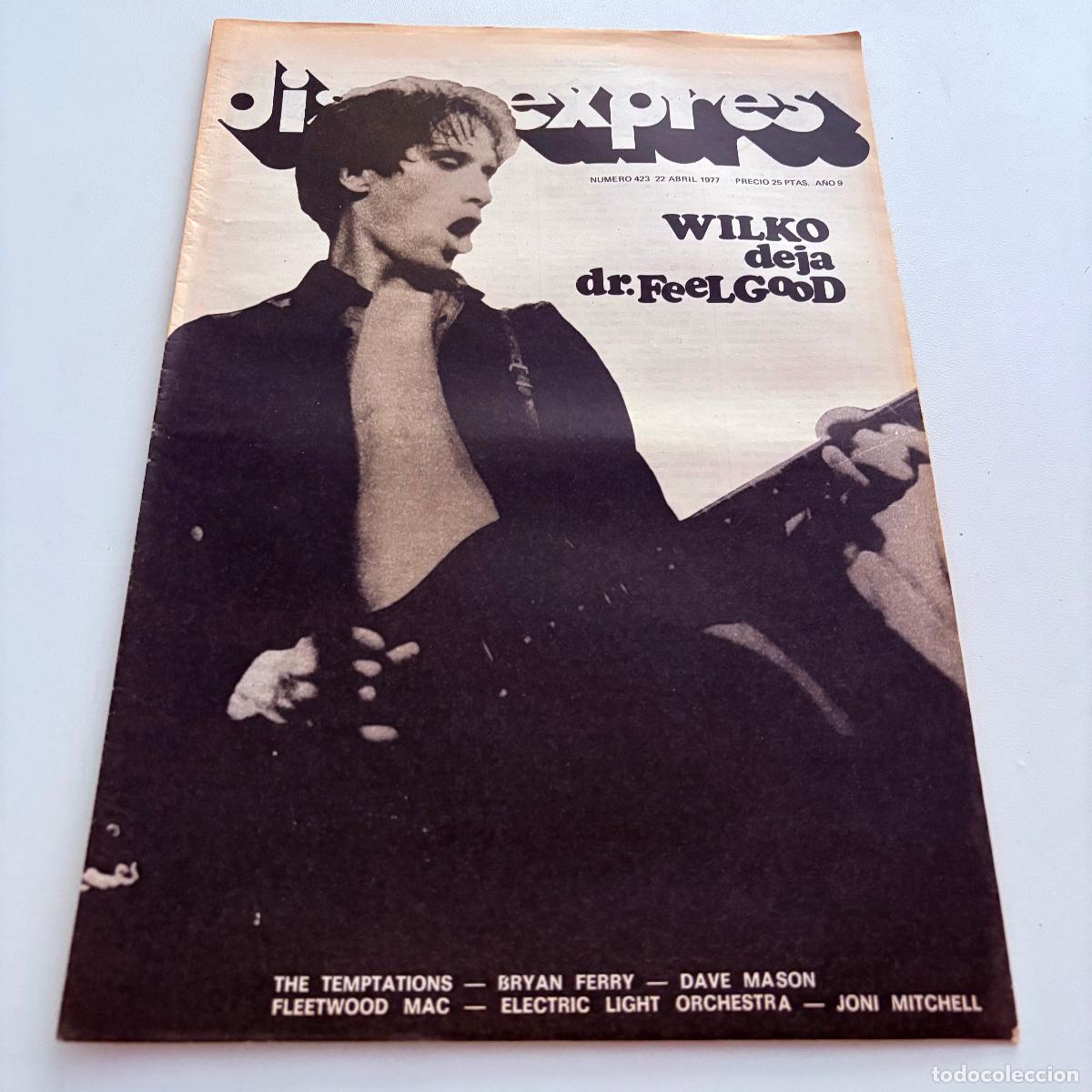 Revistas de m&uacute;sica: REVISTA PERIODICO DISCO EXPRES N&ordm; 423 WILKO DR. FEELGOOD BRYAN FERRY JONI MITCHELL