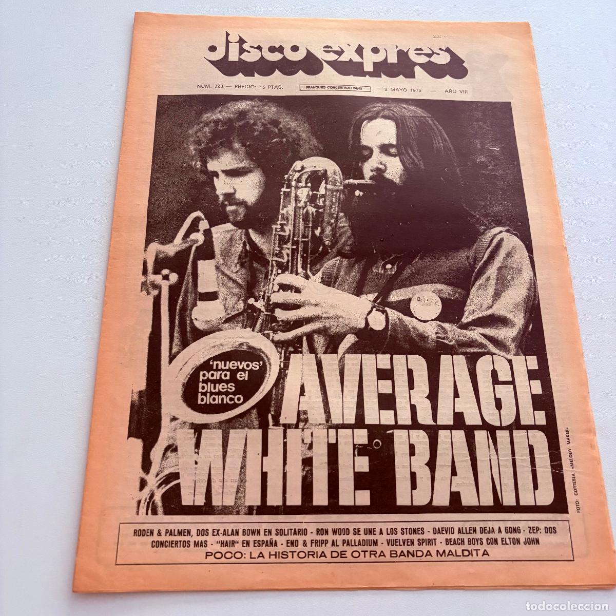 Revistas de m&uacute;sica: REVISTA PERIODICO DISCO EXPRES N&ordm; 323 AVERAGE WHITE BAND