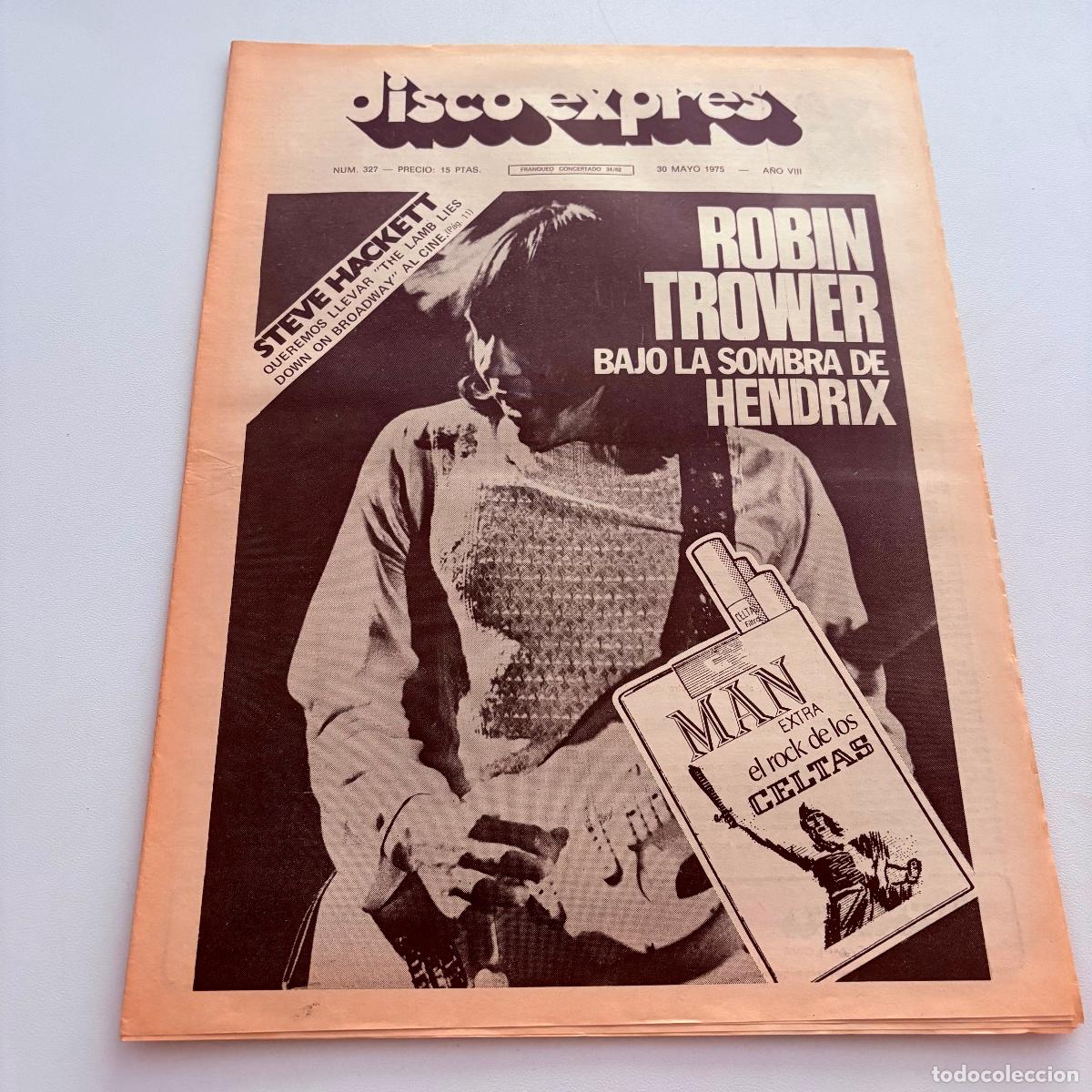 Revistas de m&uacute;sica: REVISTA PERIODICO DISCO EXPRES N&ordm; 327 ROBIN TROWER STEVE HACKETT