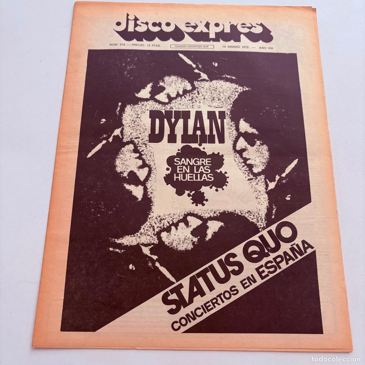 Revistas de m&uacute;sica: REVISTA PERIODICO DISCO EXPRES N&ordm; 316 BOB DYLAN STATUS QUO