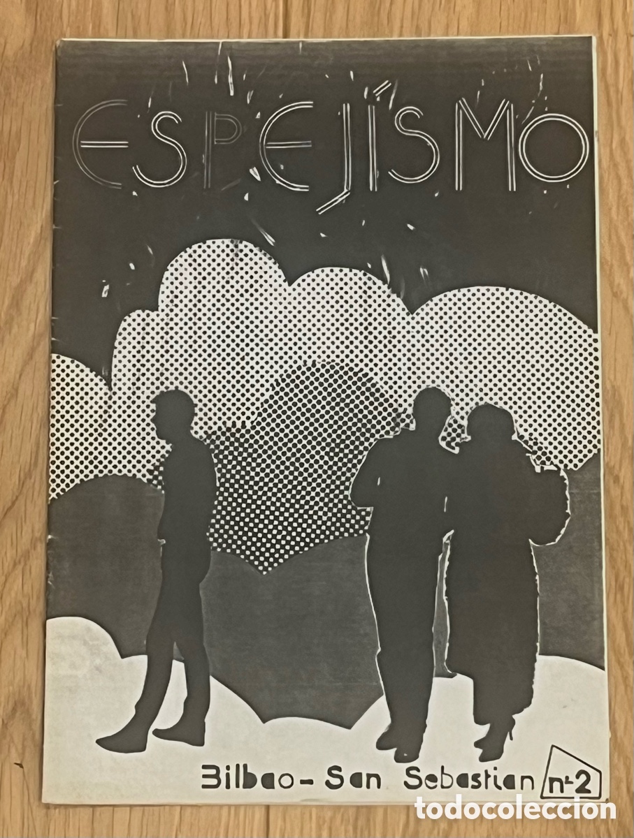 Revistas de m&uacute;sica: ESPEJISMO N&deg;2 (BILBAO-SAN SEBASTI&Aacute;N, 1984). HIST&Oacute;RICO FANZINE; NOTICIAS: LOQUILLO, ZARAMA, ESKORBUTO