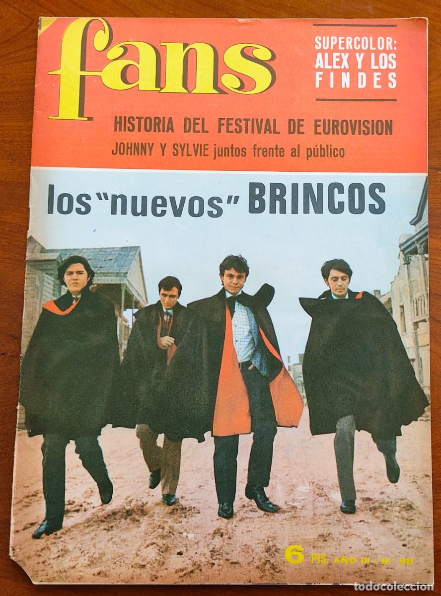 Revistas de m&uacute;sica: REVISTA FANS N&ordm; 98 - A&Ntilde;O 1967 - BRINCOS, FESTIVAL EUROVISI&Oacute;N, POSTER CENTRAL ALEX Y LOS FINDES