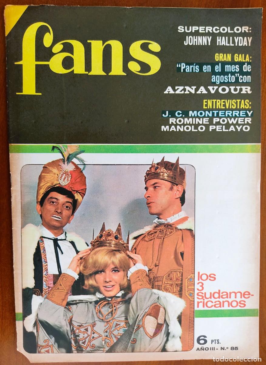 Revistas de m&uacute;sica: REVISTA FANS N&ordm; 85 - A&Ntilde;O 1967 - ROMINA POWER, POSTER CENTRAL JOHNNY HALLYDAY