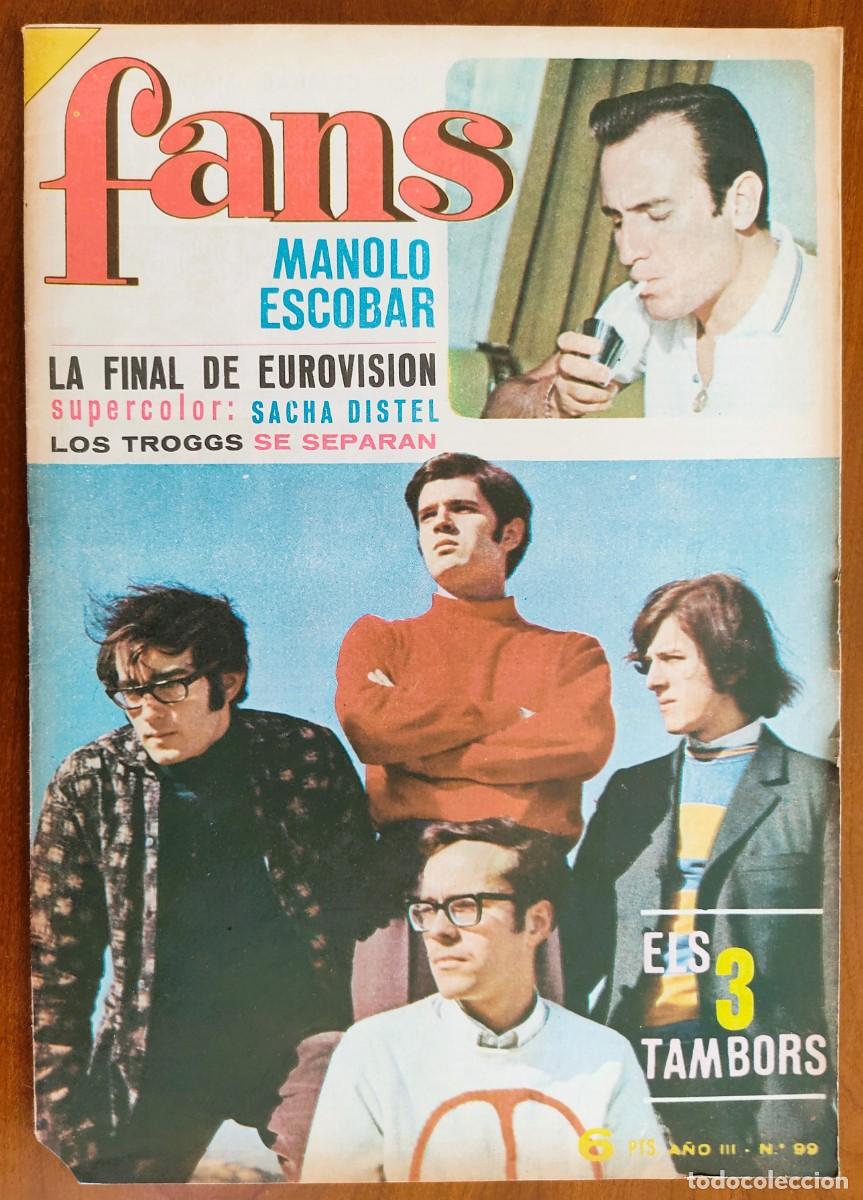 Revistas de m&uacute;sica: REVISTA FANS N&ordm; 99 - A&Ntilde;O 1967 - EUROVISI&Oacute;N 67, POSTER CENTRAL SACHA DISTEL