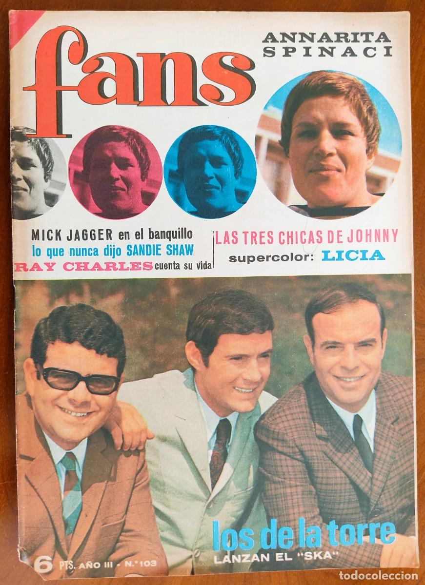 Revistas de m&uacute;sica: REVISTA FANS N&ordm; 103 - A&Ntilde;O 1967 - MICK JAGGER, LOS ROBERTS, POSTER CENTRAL LICIA