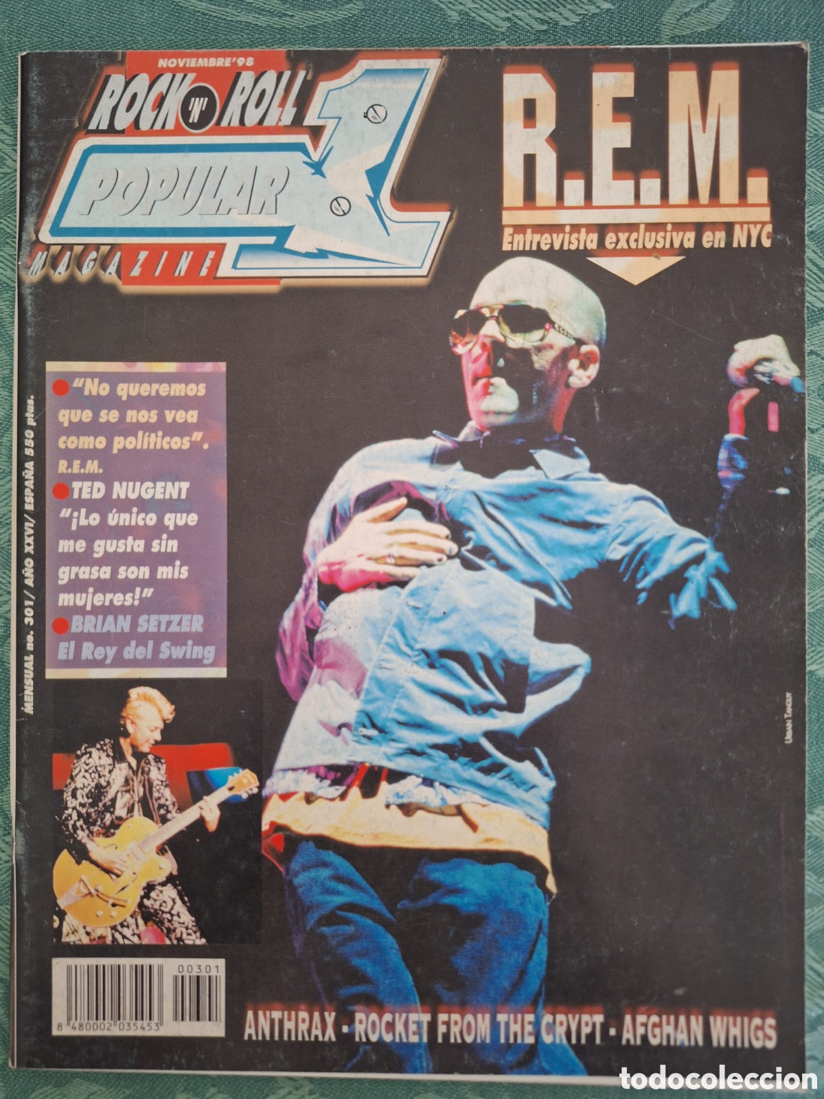 Revistas de m&uacute;sica: POPULAR 1 REVISTA 301 NOVIEMBRE 1998 REM TED NUGENT BRIAN SETZER ANTHRAX