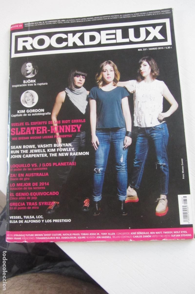 Revistas de m&uacute;sica: ROCKDELUX N&deg; 337 (2015). SLEATER-KINNEY, BJORK, KIM GORDON, LOQUILLO VS LOS PLANETAS,... ARX347