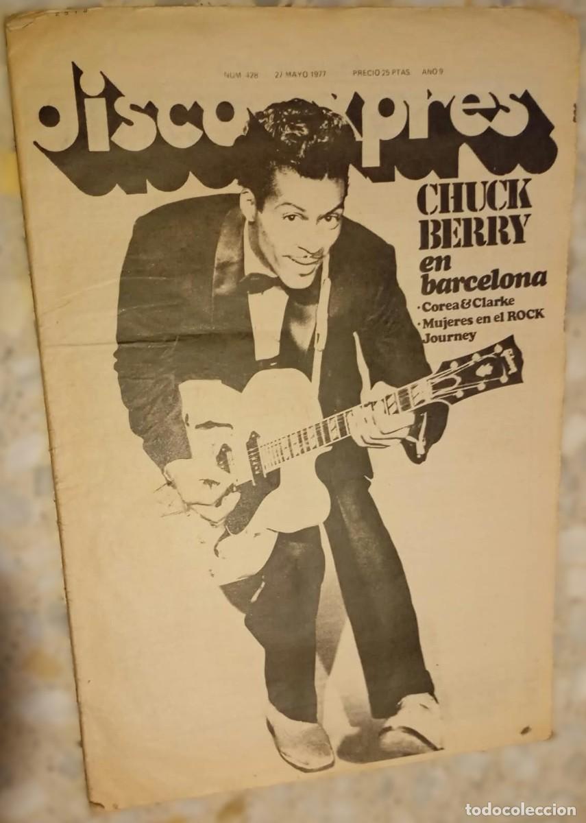 Revistas de m&uacute;sica: Revista DISCO EXPRES n&ordm; 428, Chuck Berry, Miro Casabella, Journey, Macromassa, AC/DC, Patti Smith...