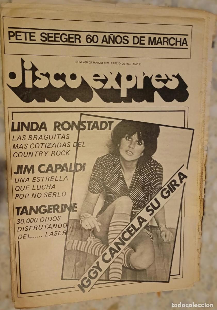 Revistas de m&uacute;sica: DISCO EXPRES N&ordm; 469, LINDA RONSTADT, TANGERINE DREAM, PETE SEEGER, JIM CAPALDI, TEQUILA...