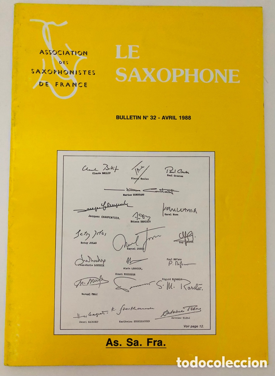 Revistas de m&uacute;sica: Le Saxophone Revista de la Association des Saxophonistes de France (ASSAFRA) - No. 32 - Abril 1988