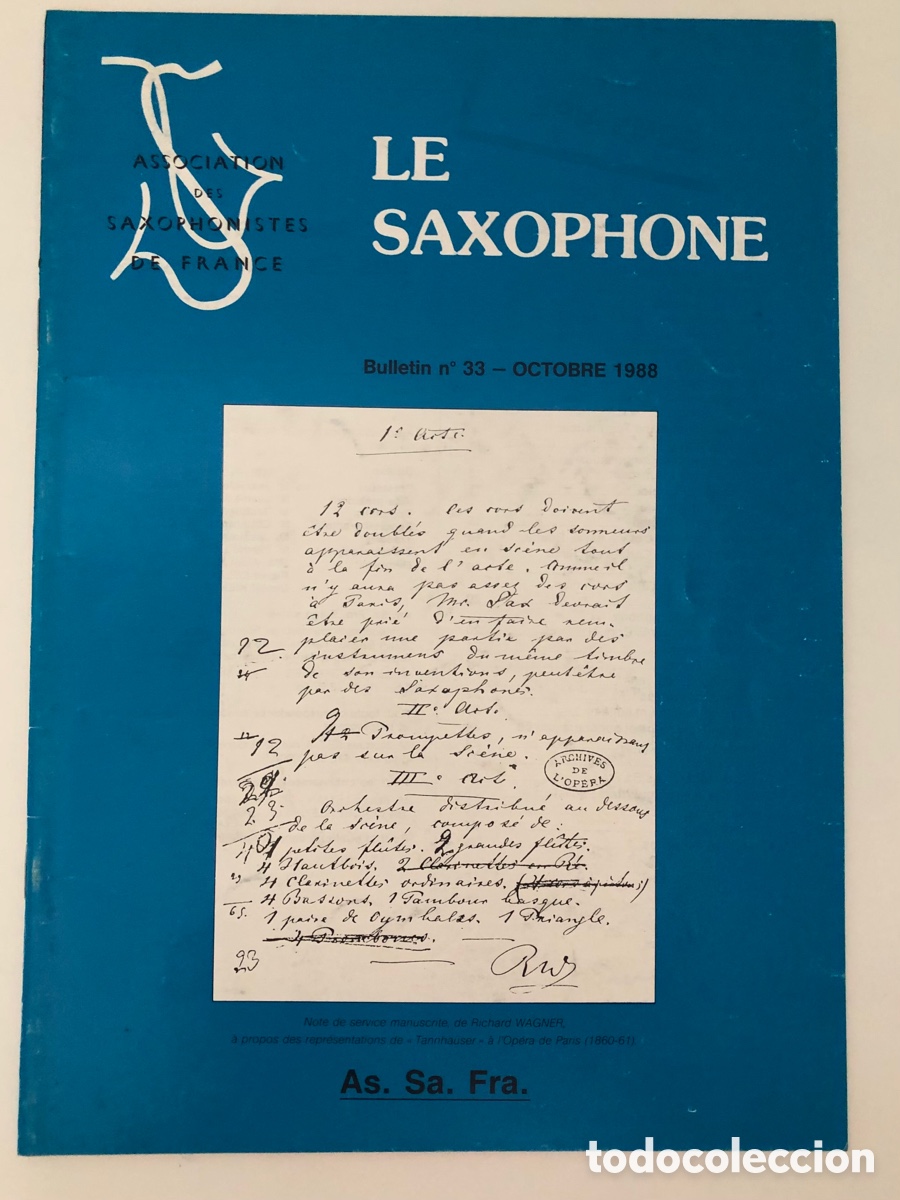 Revistas de m&uacute;sica: Le Saxophone Revista de la Association des Saxophonistes de France (ASSAFRA) - No. 33 - Octubre 1988