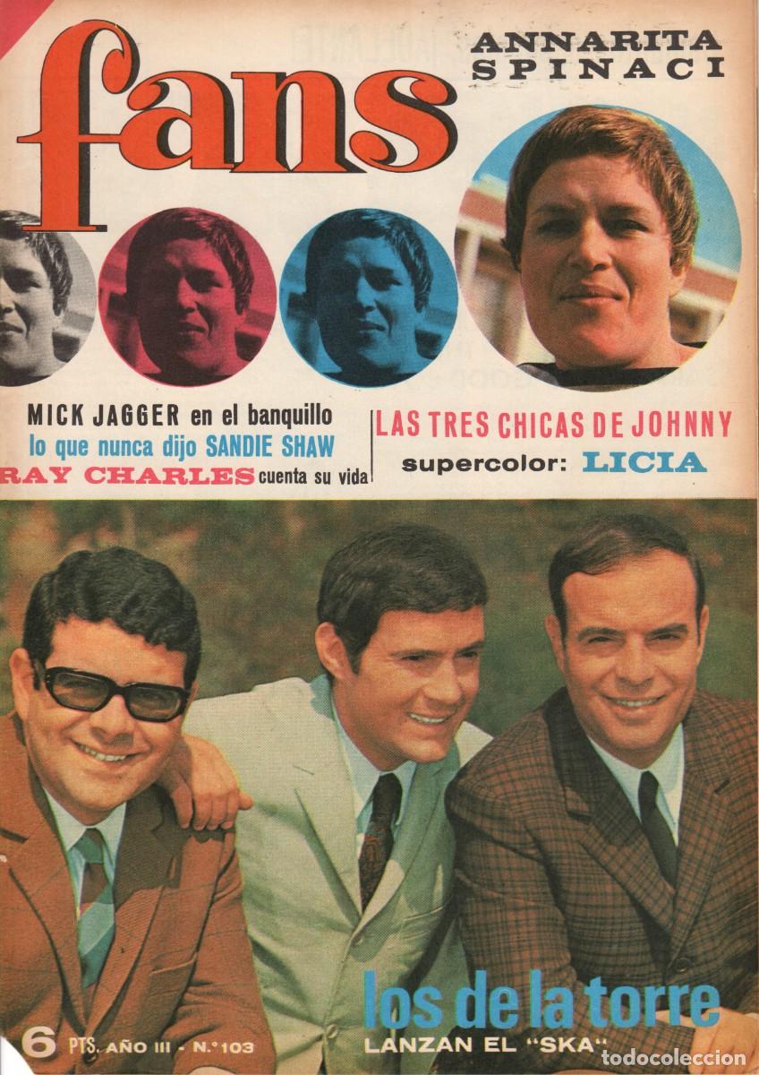Revistas de m&uacute;sica: Revista FANS 103 1967 Poster Licia, los de la torre, mick jagger, los roberts, mina, sandie sha