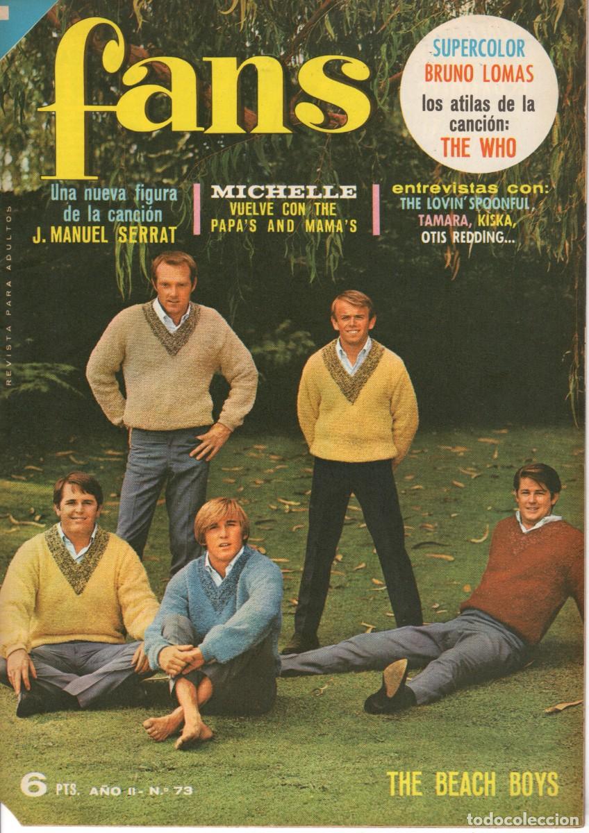 Revistas de m&uacute;sica: REVISTA FANS N&ordm; 73 BEACH BOYS - POSTER: BRUNO LOMAS - JOAN MANUEL SERRAT - The WHO