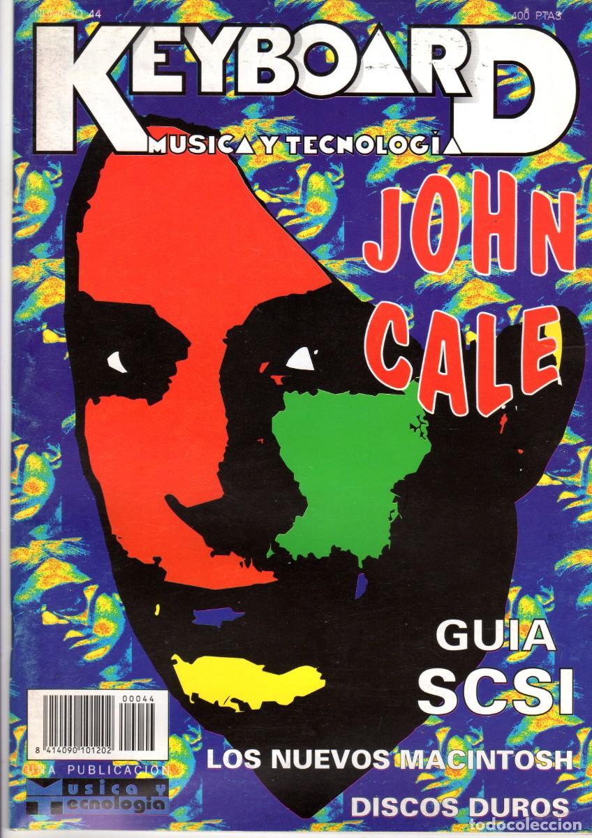 Revistas de m&uacute;sica: REVISTA KEYBOARD MUSICA Y TECNOLOGIA - N&ordm; 44 - John Cale