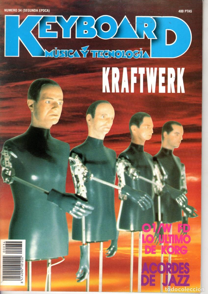 Revistas de m&uacute;sica: REVISTA KEYBOARD MUSICA Y TECNOLOGIA - N&ordm; 34 Kraftwerk Korg 01/w