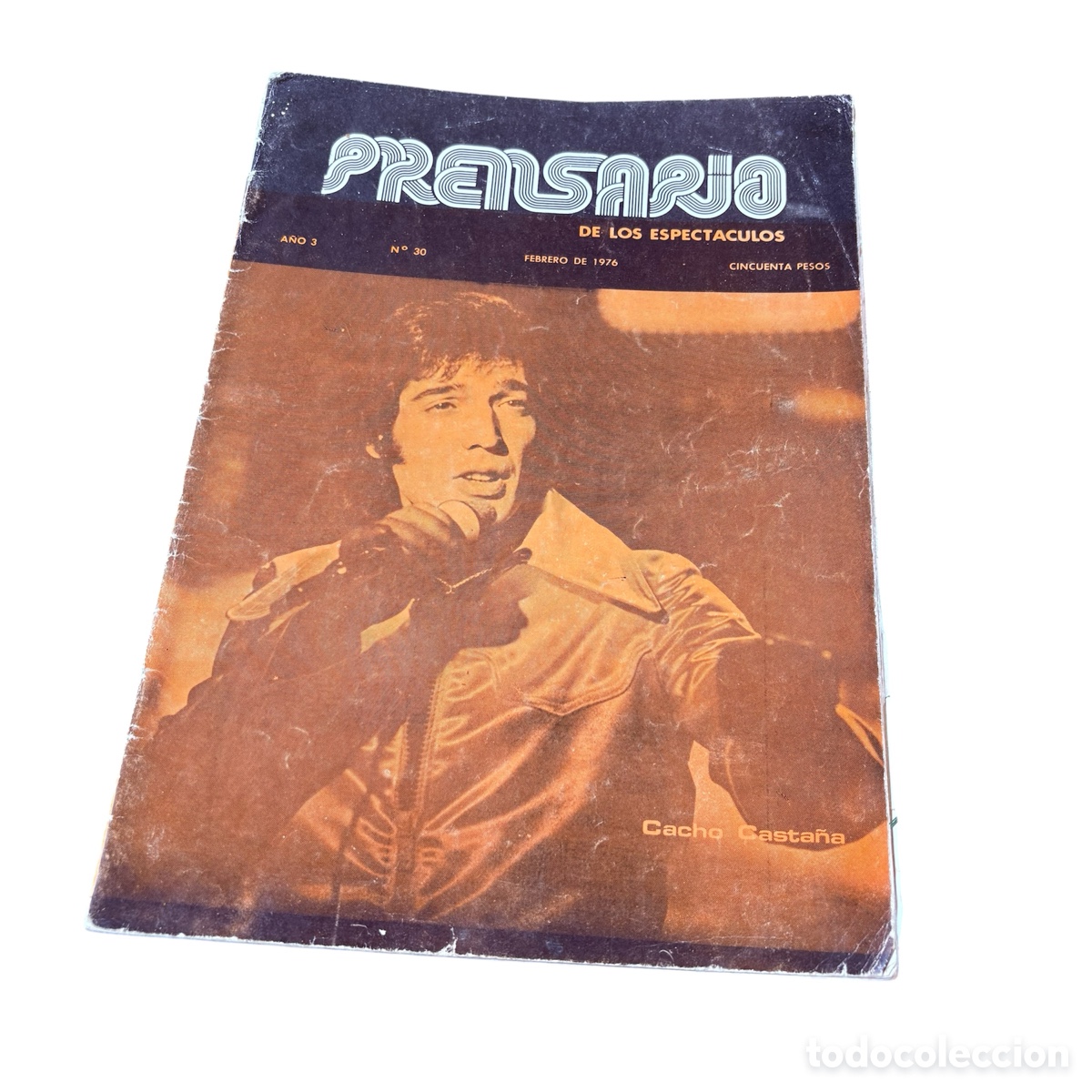 Revistas de m&uacute;sica: revista prensario de los espect&aacute;culos n&ordm; 30 febrero 1976 cacho casta&ntilde;a argentina