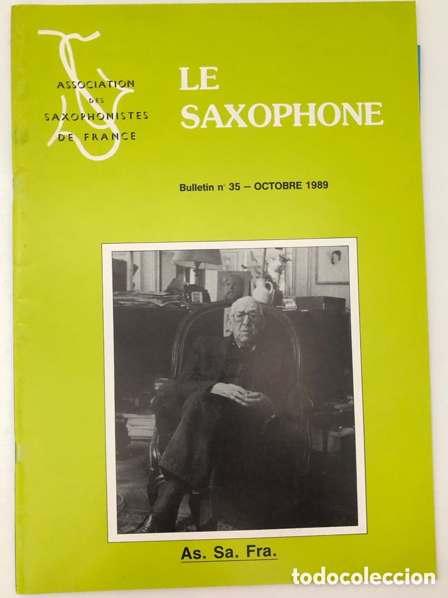 Revistas de m&uacute;sica: Le Saxophone Revista de la Association des Saxophonistes de France (ASSAFRA) - No. 35 - Octubre 1989