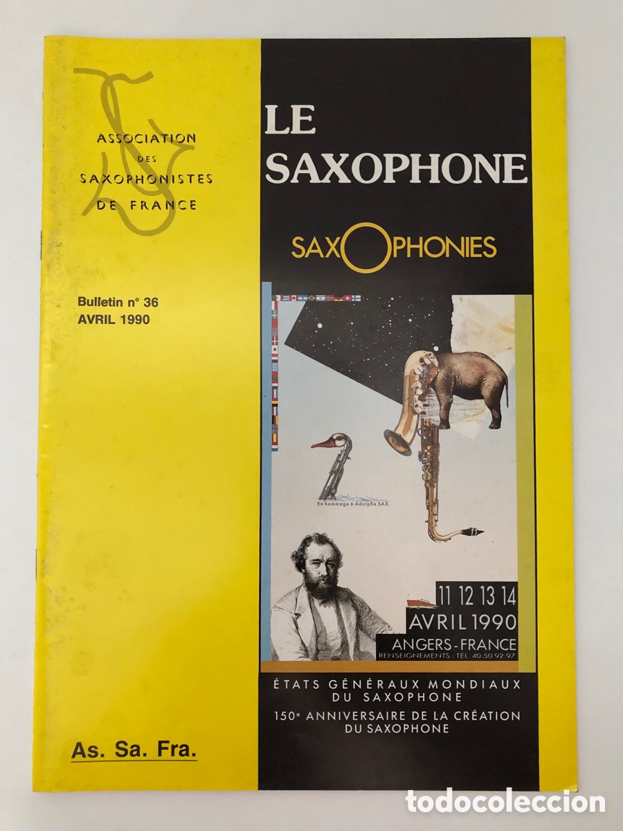 Revistas de m&uacute;sica: Le Saxophone Revista de la Association des Saxophonistes de France (ASSAFRA) - No. 36 - Abril 1990