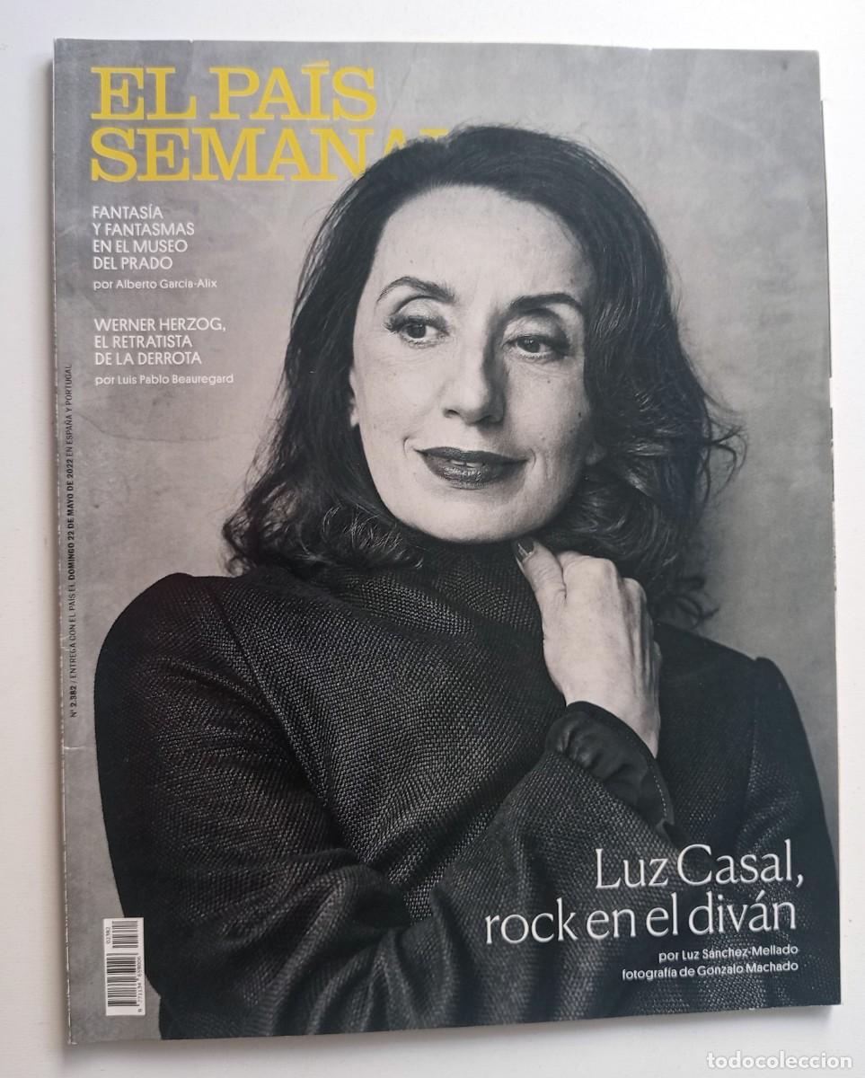 Revistas de m&uacute;sica: REVISTA EL PAIS SEMANAL: LUZ CASAL, ROCK EN EL DIV&Aacute;N