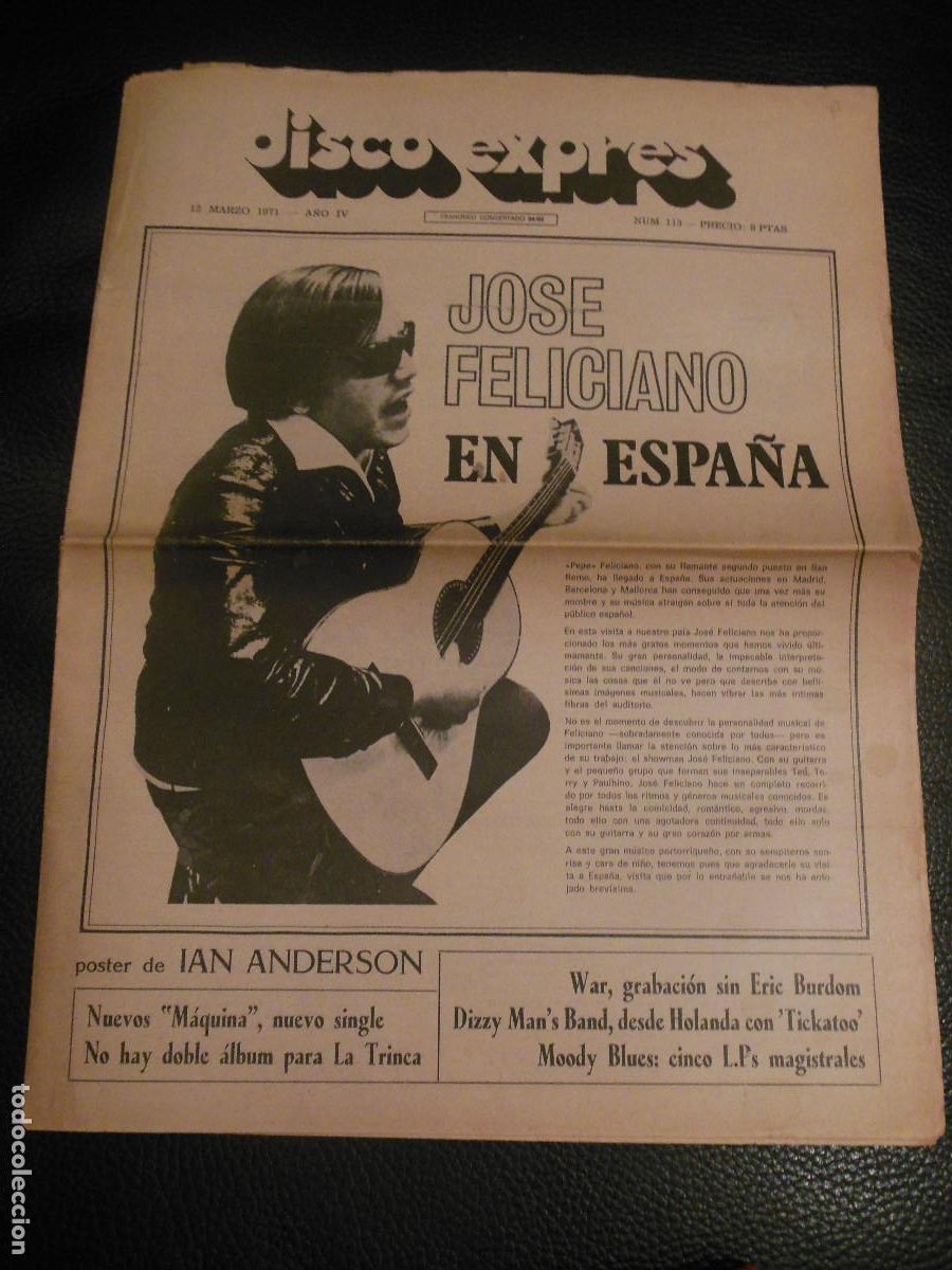 Music magazines: REVISTA DISCO EXPRES N&ordm; 113 JOSE FELICIANO MAQUINA TRINCA IAN ANDERSON MOODY BLUES 1971 CON POSTER