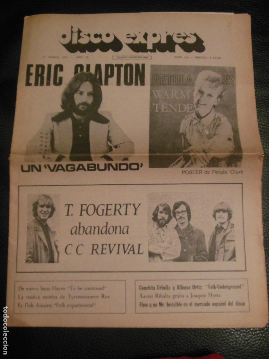 Riviste di musica: REVISTA DISCO EXPRES N&ordm; 114 ERIC CLAPTON PETULA CLARK T. FOGERTY ISAAC HAYES DEKKER 1971 CON POSTER