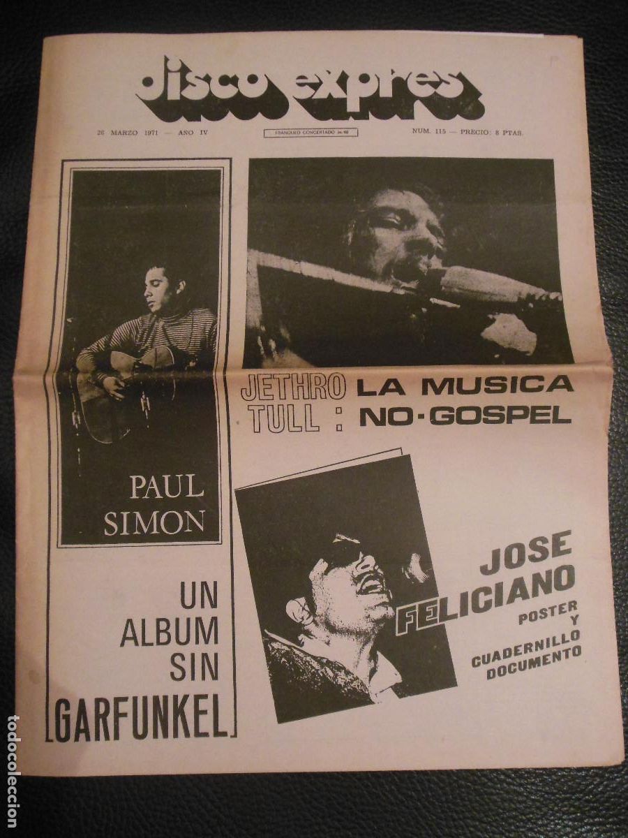 Music magazines: REVISTA DISCO EXPRES N&ordm; 115 PAUL SIMON GARFUNKEL JETHRO TULL JOSE FELICIANO NINO BRAVO 1971 POSTER
