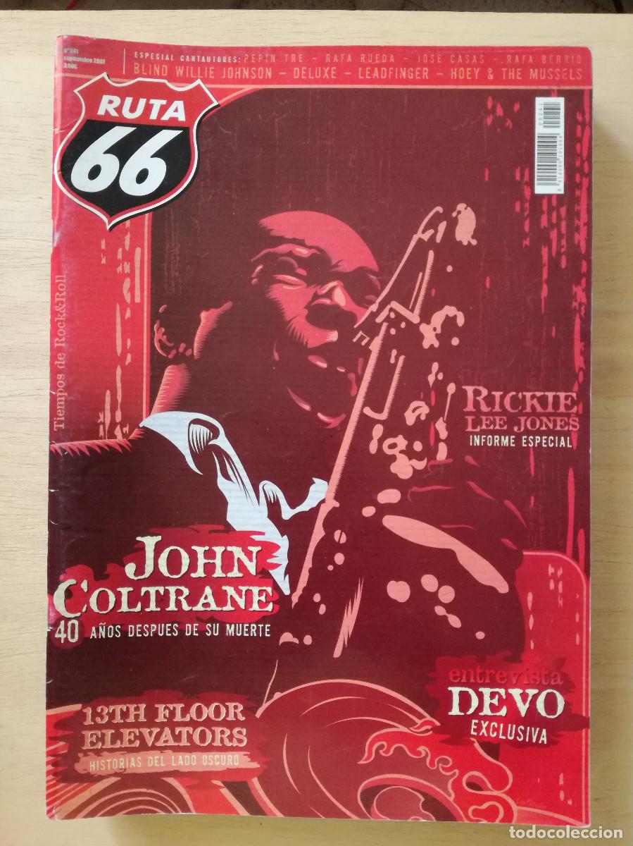 Revistas de m&uacute;sica: RUTA 66 N&ordm; 241 JOHN COLTRANE RICKIE LEE JONES 13TH FLOOR ELEVATORS - PEDIDO MINIMO 7&euro;