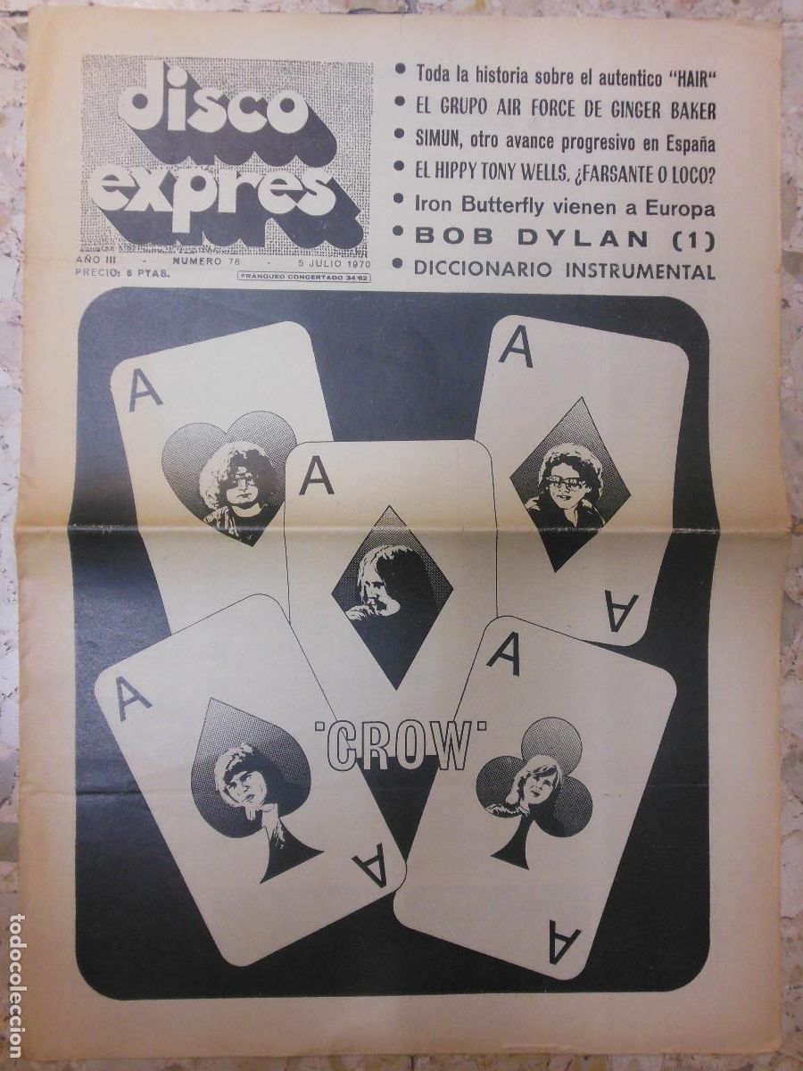 Magazines de musique: REVISTA DISCO EXPRES N&ordm; 78 CROW HAIR BOB DYLAN TARA EVOLUTION TONY WELLS AIR FORCE 1970 MUSICA