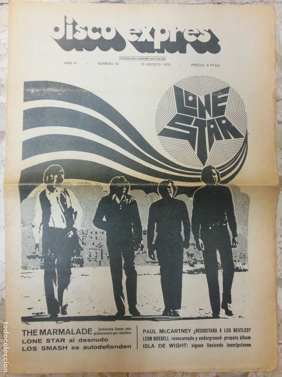 Musikzeitschriften: REVISTA DISCO EXPRES N&ordm; 83 LONE STAR THE BEATLES MARMALADE ELVIS PRESLEY JOHNNY HALLIDAY 1970 MUSICA
