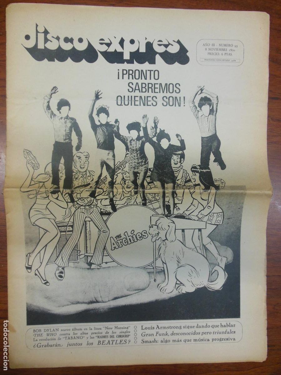 Magazines de musique: REVISTA DISCO EXPRES N&ordm; 95 THE BEATLES ARCHIES BOB DYLAN WHO ARMSTRONG SMASH ROLLING STONES 1970