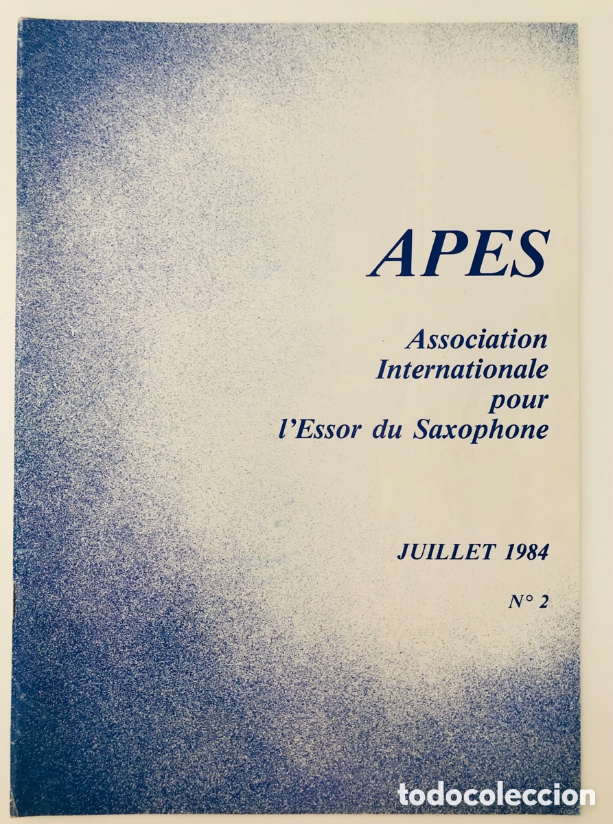 Revistas de m&uacute;sica: SAXOF&Oacute;N - Cahiers de l'APES n&ordm; 2 - Julio 1984 - En franc&eacute;s - saxophone - Delangle, Bichon