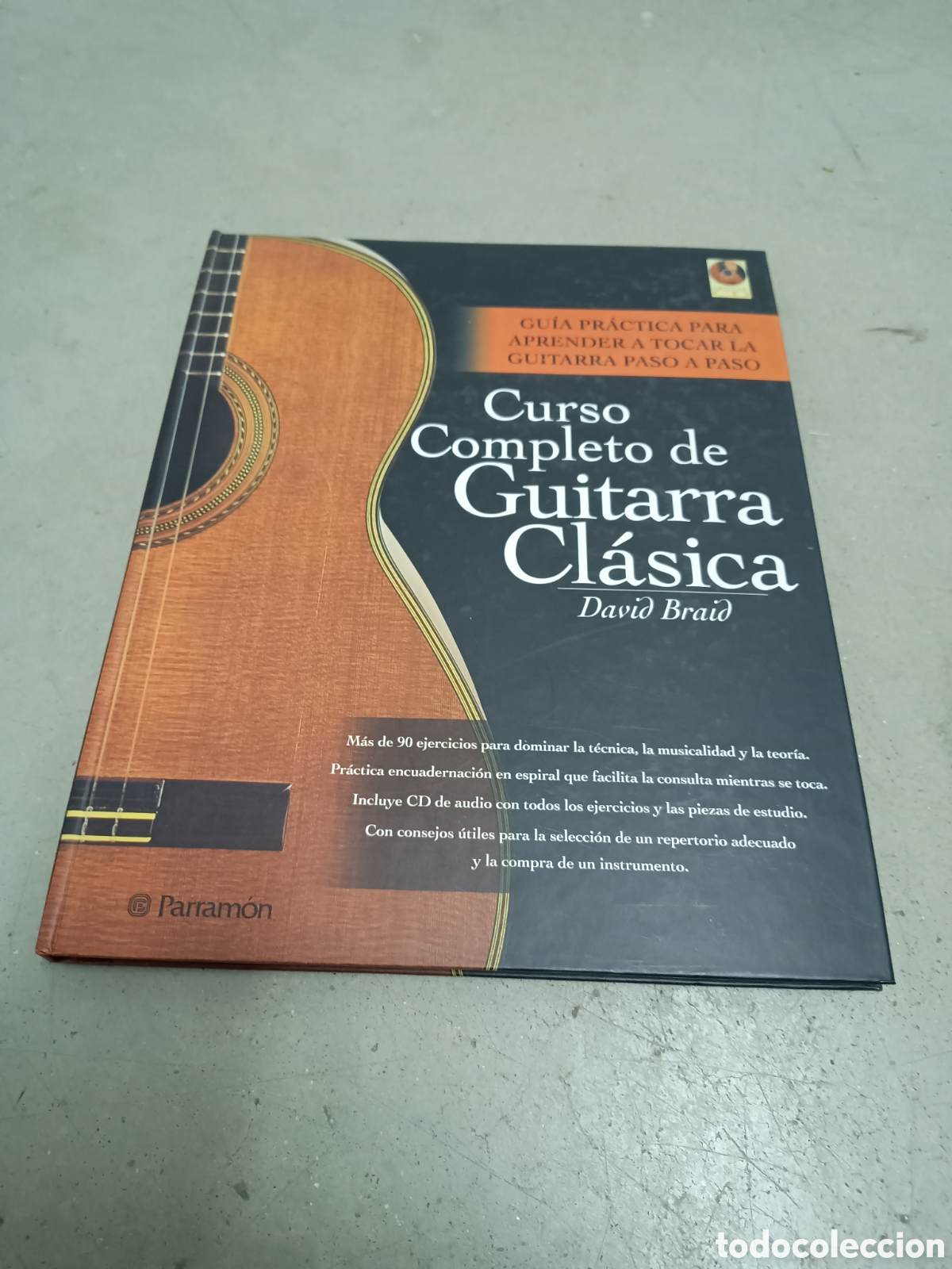Revistas de m&uacute;sica: CURSO COMPLETO DE GUITARRA CL&Aacute;SICA - DAVID BRAID - INCLUIDO CD