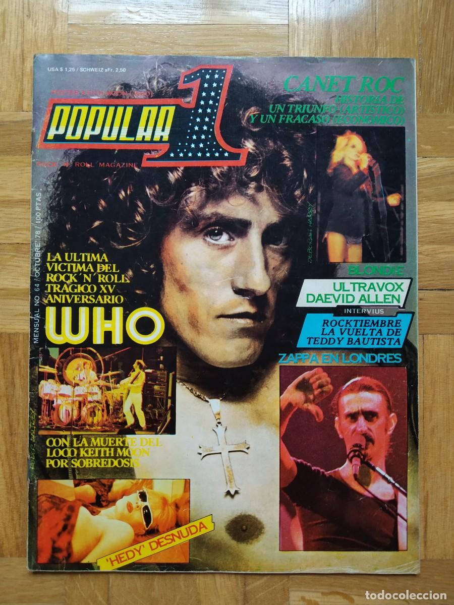 Magazines de musique: REVISTA POPULAR 1 64 WHO HEDY BLONDIE ZAPA ULTRAVOX DAEVID ALLEN CANET ROC KEITH MOON + POSTER