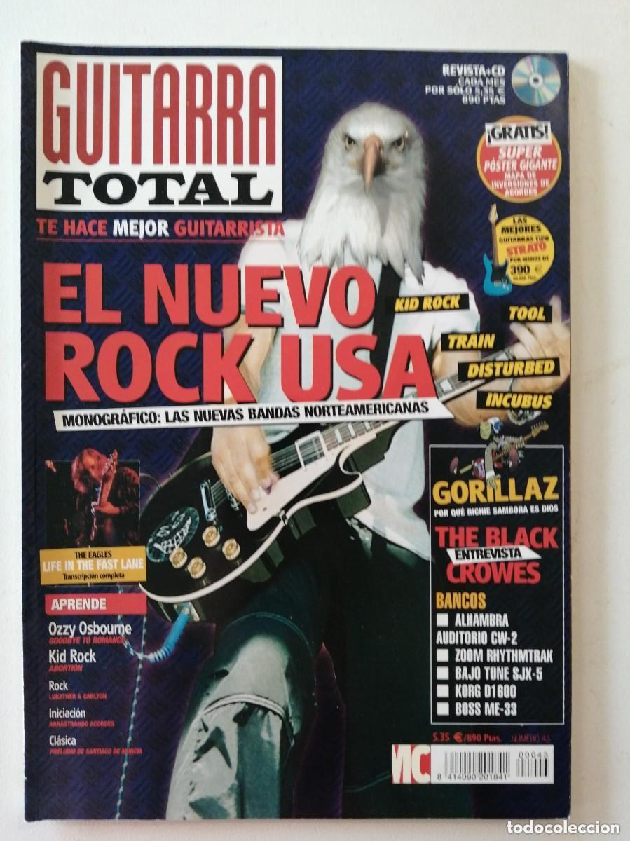 Revistas de m&uacute;sica: GUITARRA TOTAL, REVISTA MUSICAL N&ordm; 43. EL NUEVO ROCK USA