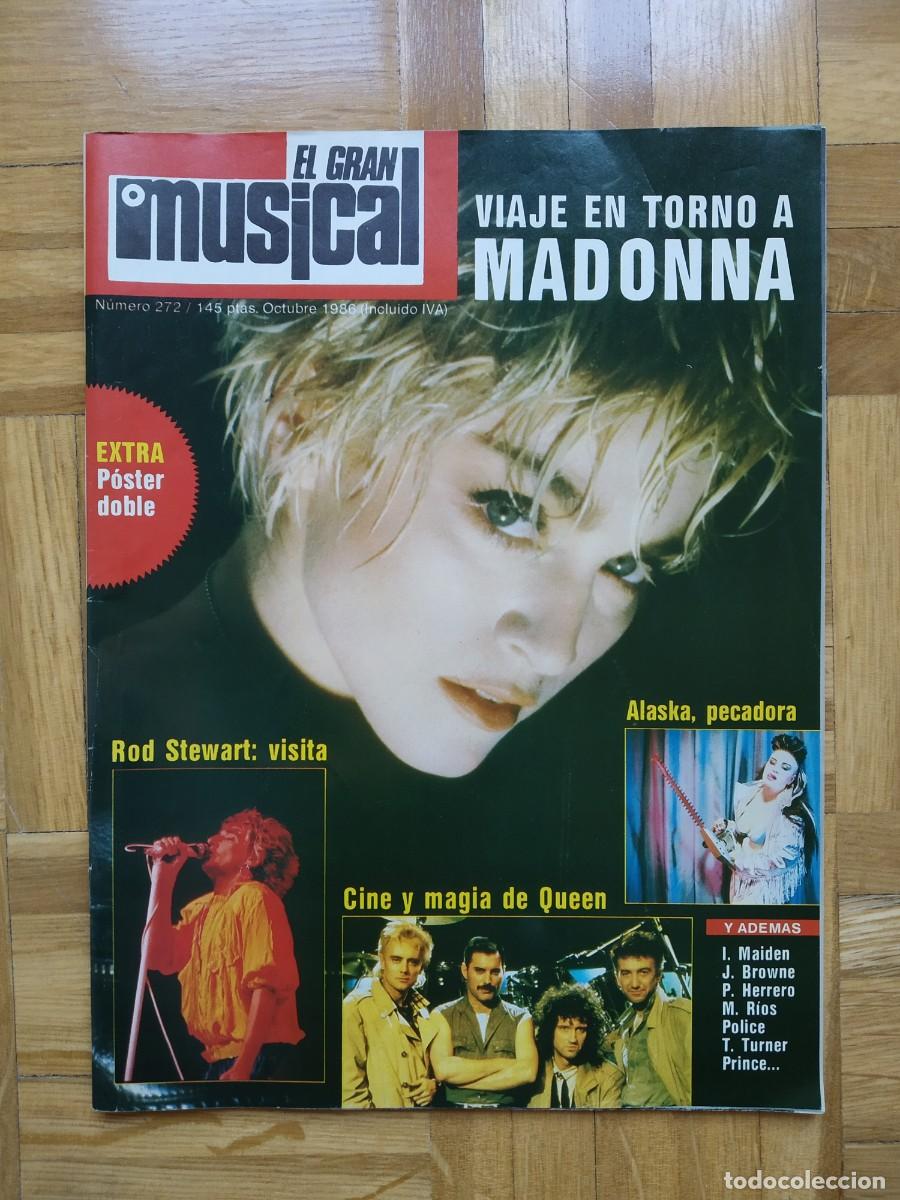 Revistas de m&uacute;sica: REVISTA EL GRAN MUSICAL 272 MADONNA ALASKA STEWART IRON MAIDEN DUNCAN DHU MIGUEL RIOS NIKIS + POSTER