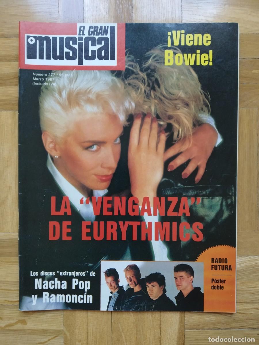 Revistas de m&uacute;sica: REVISTA EL GRAN MUSICAL 277 BOWIE EURYTHMICS NACHA POP RAMONCIN RADIO FUTURA BON JOVI ALASKA POSTER