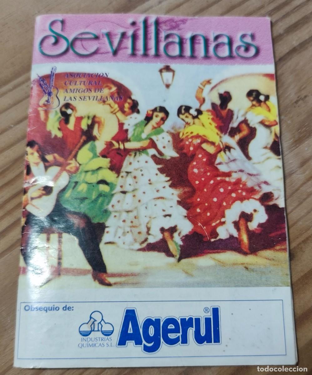 Revistas de m&uacute;sica: SEVILLANAS - ASOCIACION CULTURAL AMIGOS DE LAS SEVILLANAS - LIBRILLO DE 42 PG - FOTOS AD