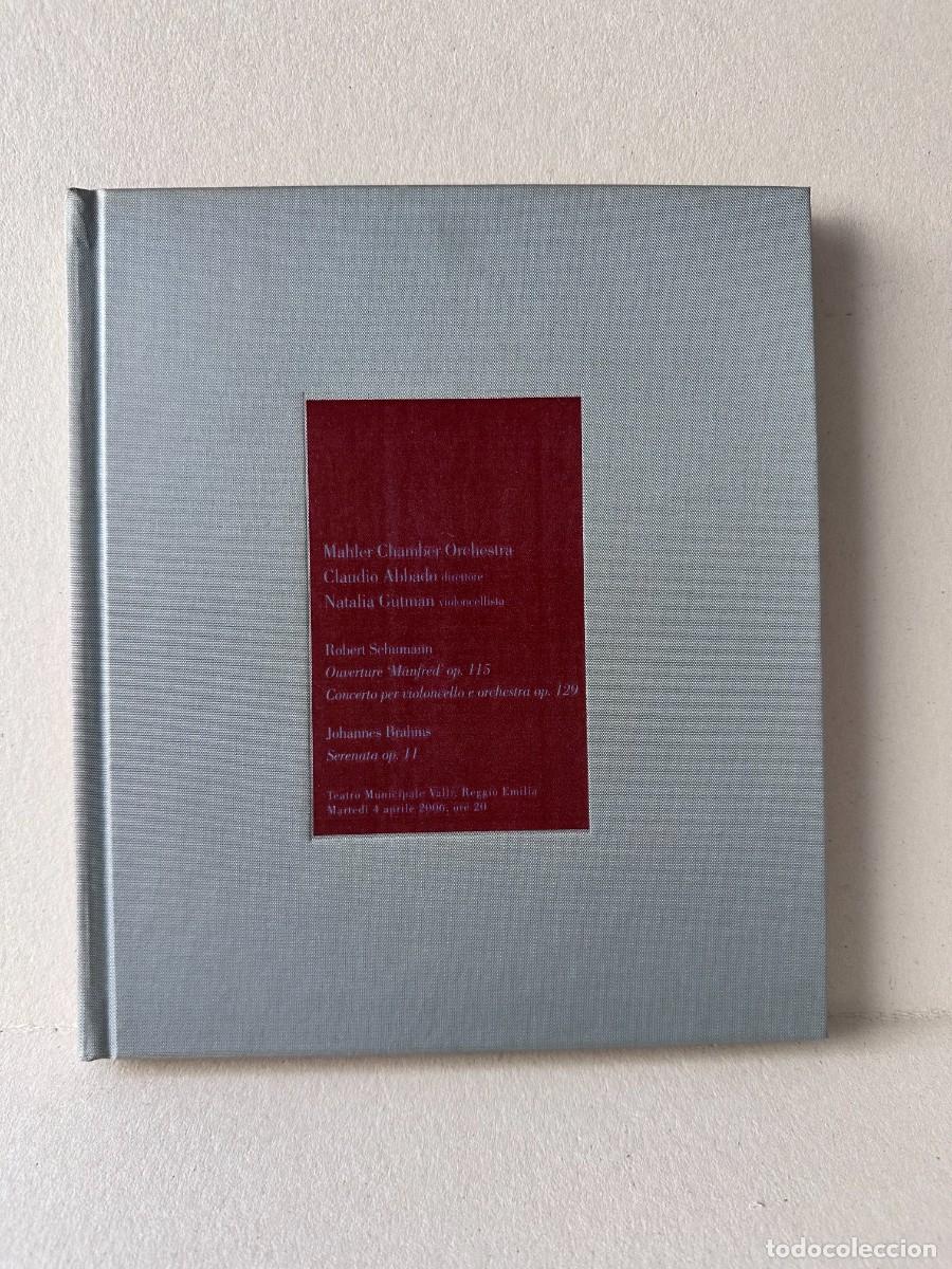 Revistas de m&uacute;sica: Mahler Chamber Orchestra - Claudio Abbado - Reggio Emilia, 2006 (Programa de Mano)