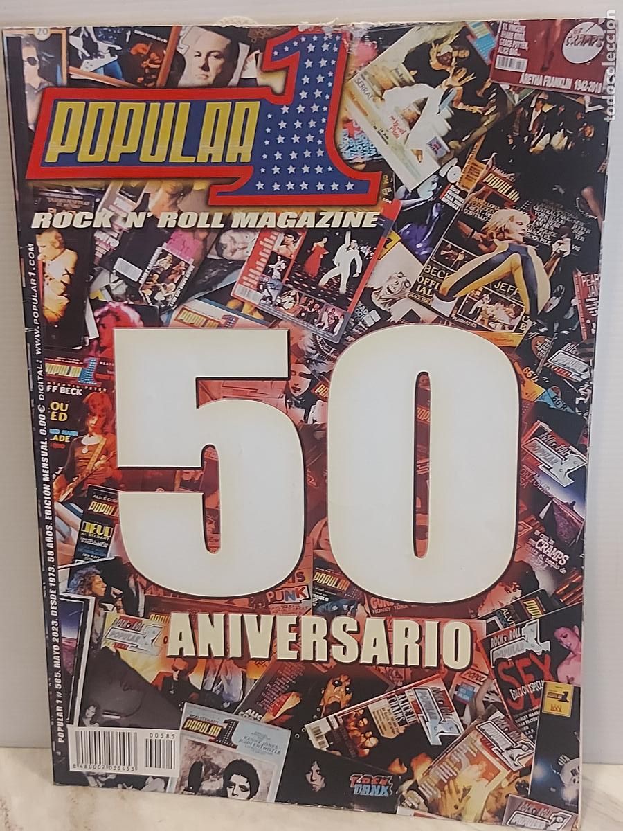Magazines de musique: POPULAR 1 | N.&ordm; 585 | MAYO 2023 | 50 ANIVERSARIO 1973-2023 | HISTORIA DEL ROCK