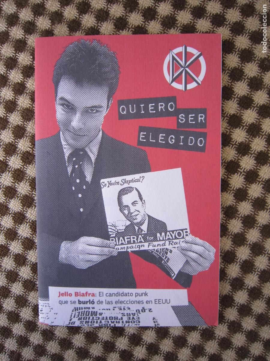 Revistas de m&uacute;sica: FANZINE - PUNK - QUIERO SER ELEGIDO (JELLO BIAFRA: EL CANDIDATO PUNK QUE SE BURLO DE LAS ELECCIONES)