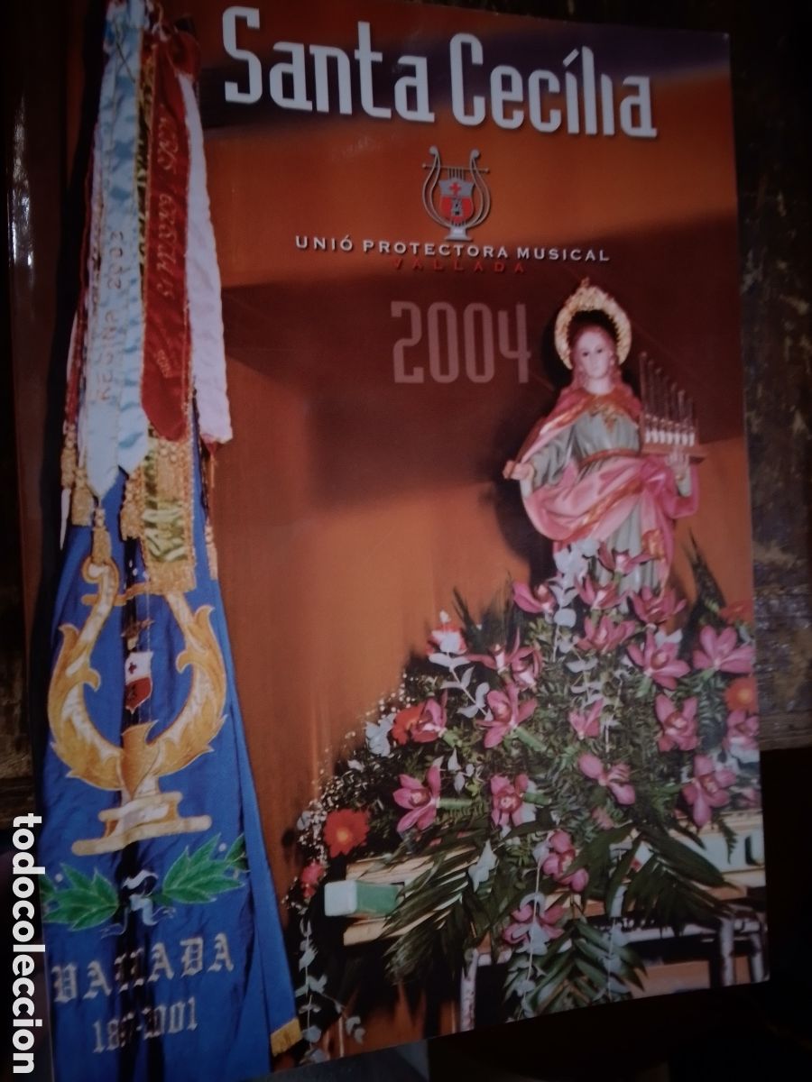 Revistas de m&uacute;sica: SANTA CECILIA. UNIO PROTECTORA MUSICAL. VALLADA. 2004