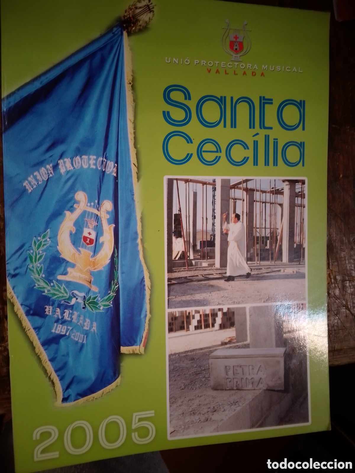 Revistas de m&uacute;sica: SANTA CECILIA. UNIO PROTECTORA MUSICAL. VALLADA. 2005
