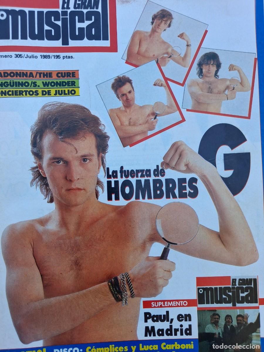 Revistas de m&uacute;sica: El Gran Musical n&ordm; 305 - Julio 1989 - Hombres G, Madonna, The Cure, Pinguino Ascensor ...