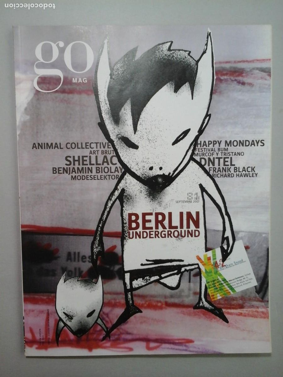 Revistas de m&uacute;sica: GO MAG 81. 2007. BERLIN UNDERGROUND. BERGHAIN SOUND. SHELLAC. MODESELEKTOR. RARO